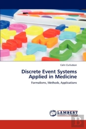 Discrete Event Systems  Applied In Medicine