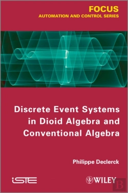 Bertrand.pt - Discrete Event Systems In Dioid Algebra And Conventional Algebra