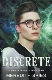 Discrete (Science Of Magic Book 3)