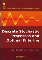 Discrete Stochastic Processes And Optimal Filtering