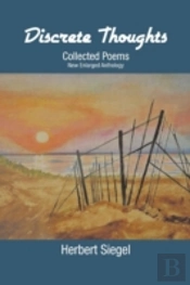 Discrete Thoughts Collected Poems: New Enlarged Anthology