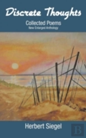 Discrete Thoughts Collected Poems: New Enlarged Anthology