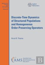 Discrete-Time Dynamics Of Structured Populations And Homogeneous Order-Preserving Operators