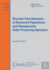 Discrete-Time Dynamics Of Structured Populations And Homogeneous Order-Preserving Operators