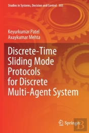 Discrete-Time Sliding Mode Protocols For Discrete Multi-Agent System