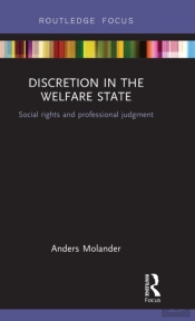 Discretion In The Welfare State