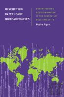 Discretion In Welfare Bureaucracies