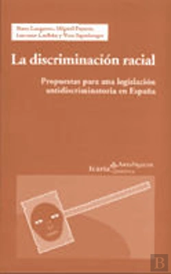 Bertrand.pt - Discriminación Racial, La