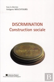 Discrimination ; Construction Sociale