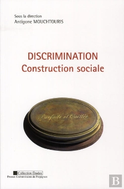 Bertrand.pt - Discrimination ; Construction Sociale