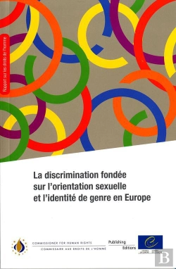 Bertrand.pt - Discrimination Fonda  E Sur L'Orientation Sexuelle Et L'Identita  De Genre En Europe (2011)