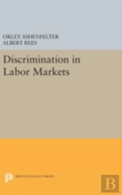 Discrimination In Labor Markets
