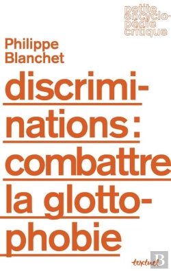 Bertrand.pt - Discriminations : Combattre La Glottophobie