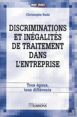 Bertrand.pt - Discriminations Et Egalite De Traitement Dansl'Entreprise