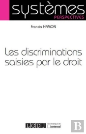 Discriminations Saisies Par Le Droit (Les)