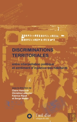 Bertrand.pt - Discriminations Territoriales, Entre Interpellation Politique Et Sentiments D'Injustice Des Habitants