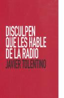 Disculpen Que Les Hable De La Radio