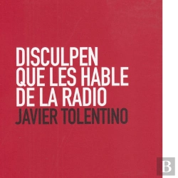 Bertrand.pt - Disculpen Que Les Hable De La Radio