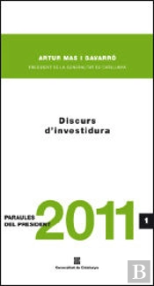 Discurs D'Investidura Del Diputat H. Sr. Artur Mas I Gavarró
