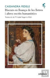 Discurs En Lloanca De Les Lletres I Altres Escrits