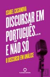 Discursar em Português... e Não Só