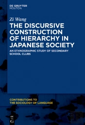 Discursive Construction Of Hierarchy In Japanese Society