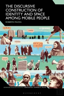 Bertrand.pt - Discursive Construction Of Identity And Space Among Mobile People