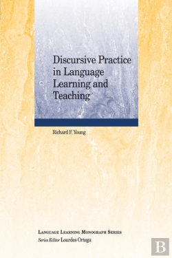 Bertrand.pt - Discursive Practice In Language Learning And Teaching
