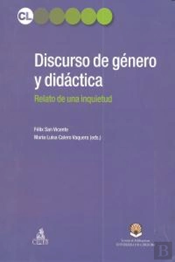 Bertrand.pt - Discurso De Género Y Didáctica. Relato De Una Inquietud
