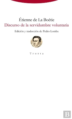Bertrand.pt - Discurso De La Servidumbre Voluntaria