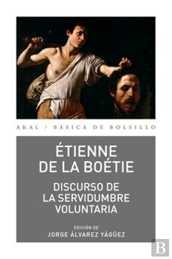 Bertrand.pt - Discurso De La Servidumbre Voluntaria