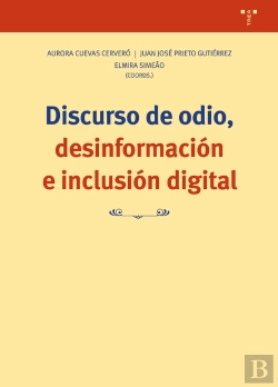 Bertrand.pt - Discurso De Odio, Desinformación E Inclusión Digital