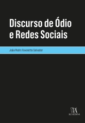 Discurso De Ódio E Redes Sociais