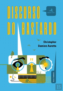 Bertrand.pt - Discurso do Bastardo