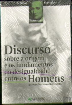 Bertrand.pt - Discurso sobre a Origem e os Fundamentos da Desigualdade Entre os Homens