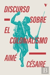 Discurso Sobre El Colonialismo