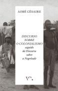 Discurso sobre o Colonialismo seguido de Discurso sobre a Negritude