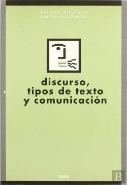 Bertrand.pt - Discurso, Tipos De Texto Y Comunicación