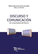Discurso Y Comunicacion Las Nuevas Fronteras Del Discurso