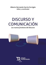 Discurso Y Comunicacion Las Nuevas Fronteras Del Discurso