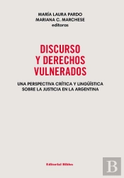 Discurso Y Derechos Vulnerados