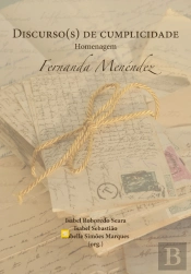 Discurso(s) de Cumplicidade