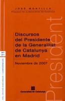 Discursos Del Presidente De La Generalitat De Catalunya En Madrid