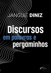 Discursos Em Palavras E Pergaminhos
