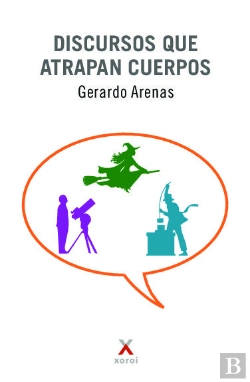 Bertrand.pt - Discursos Que Atrapan Cuerpos