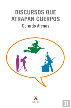 Bertrand.pt - Discursos Que Atrapan Cuerpos