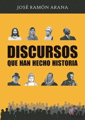Discursos Que Han Hecho Historia
