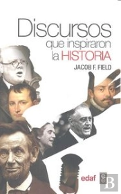 Discursos Que Inspiraron La Historia