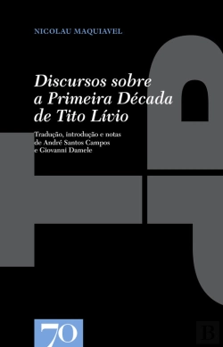 Bertrand.pt - Discursos Sobre A Primeira Década De Tito Lívio