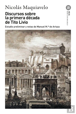 Bertrand.pt - Discursos Sobre La Primera Decada De Tito Livio